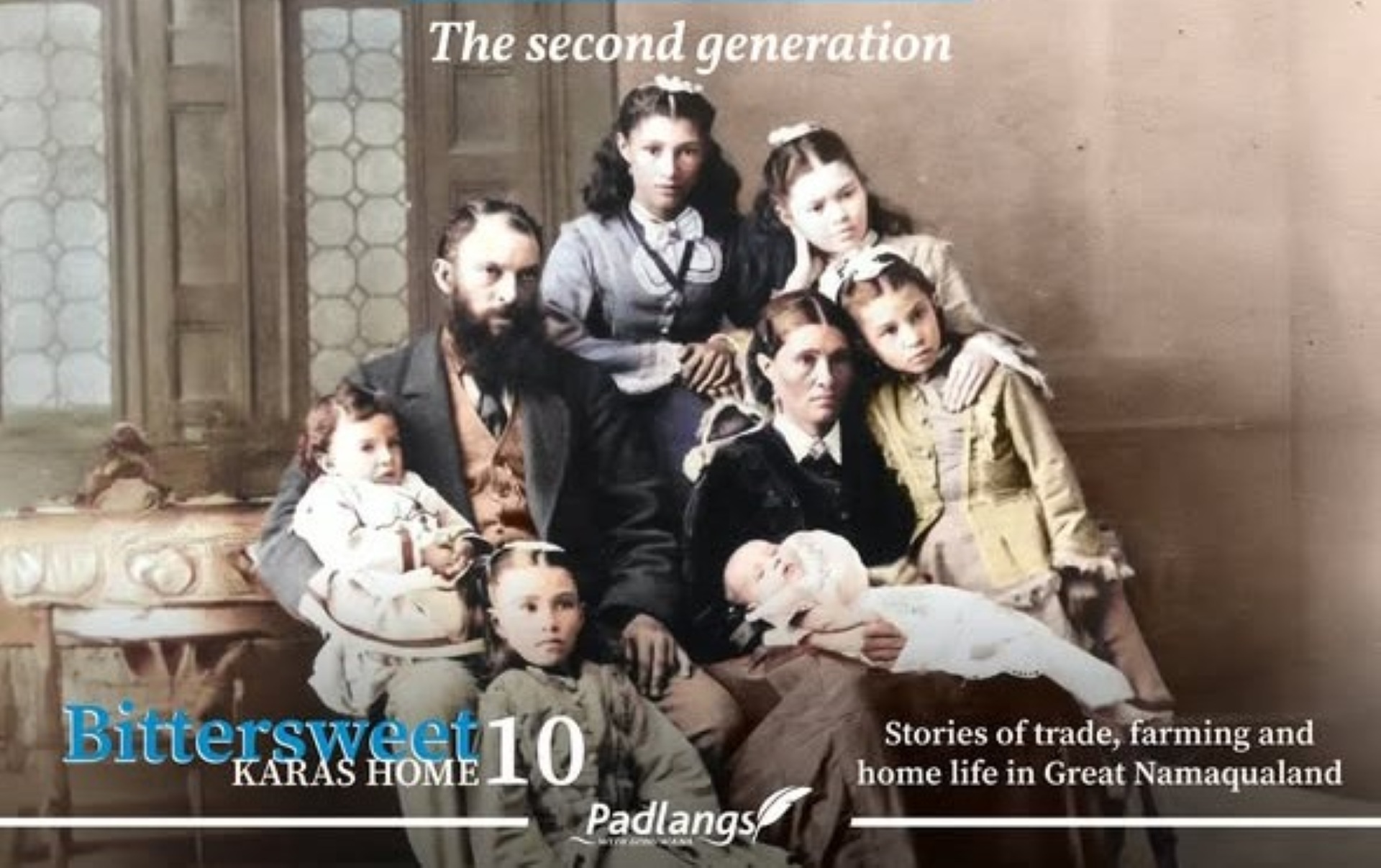 At the Mercy of Empire: The Hill Family and Power Shifts in Great Namaqualand