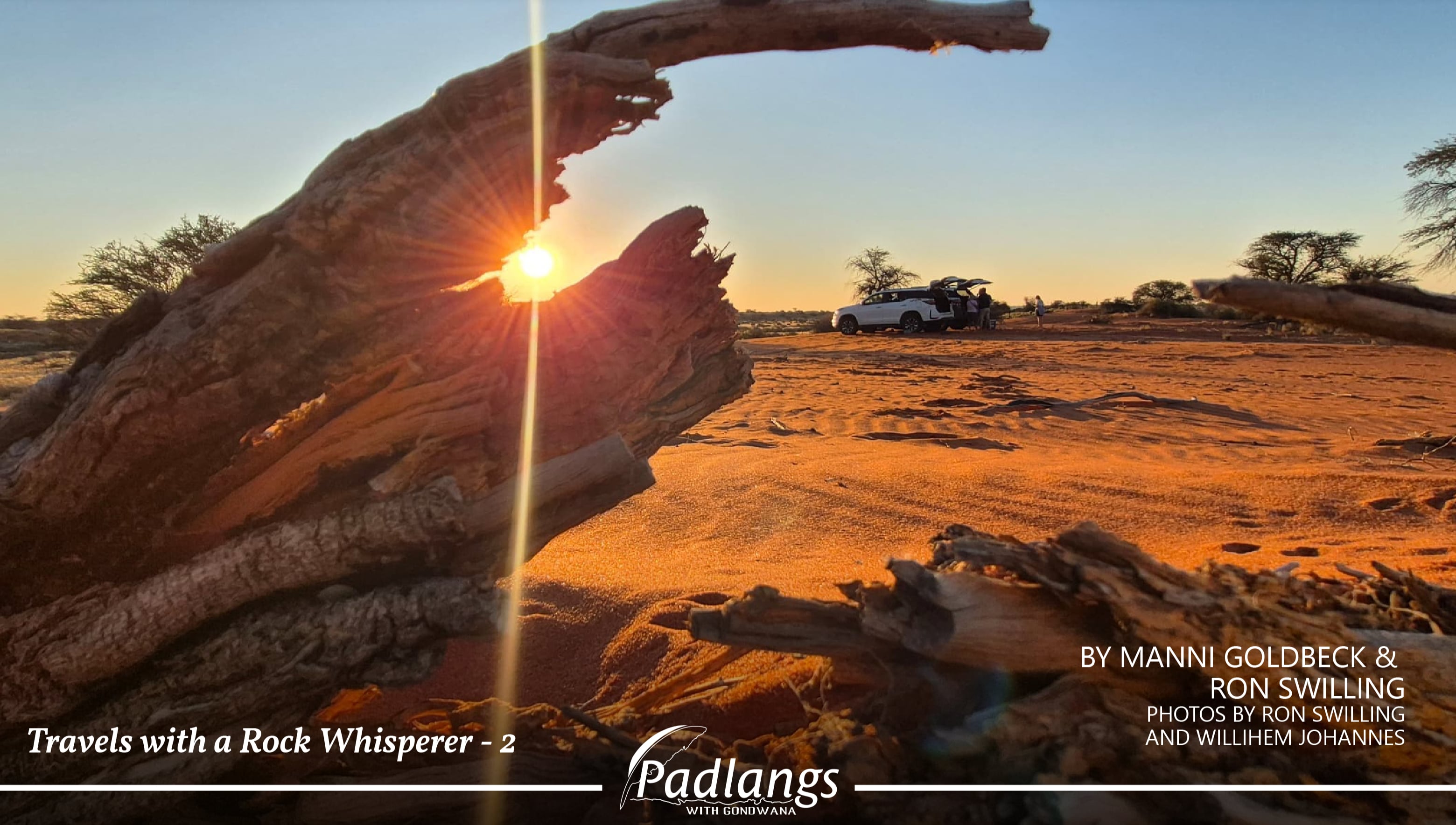 Travels with a Rock Whisperer: Celebrating the Kalahari